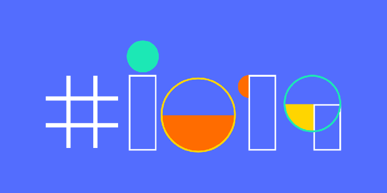 8 چیزی که از کنفرانس مهم گوگل I، O 2019 انتظار داریم